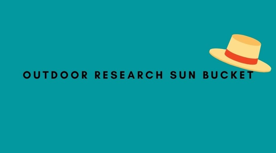 Outdoor research sun bucket